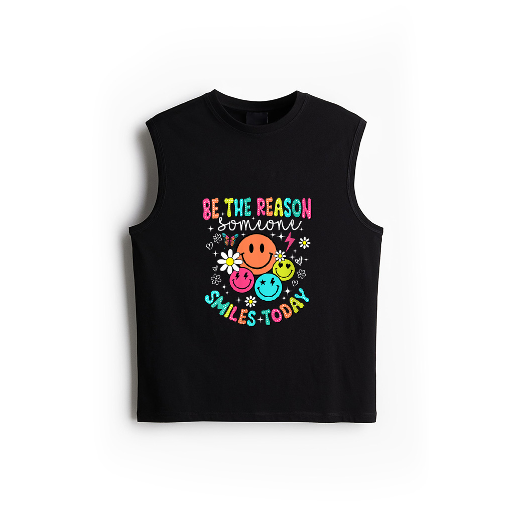 Be The Reason Someone Smiles Today Tank Top