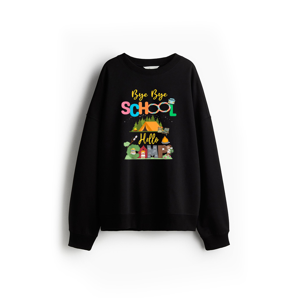Bye School Hello Camp Last Days Of School Campfire Summer Sweatshirt