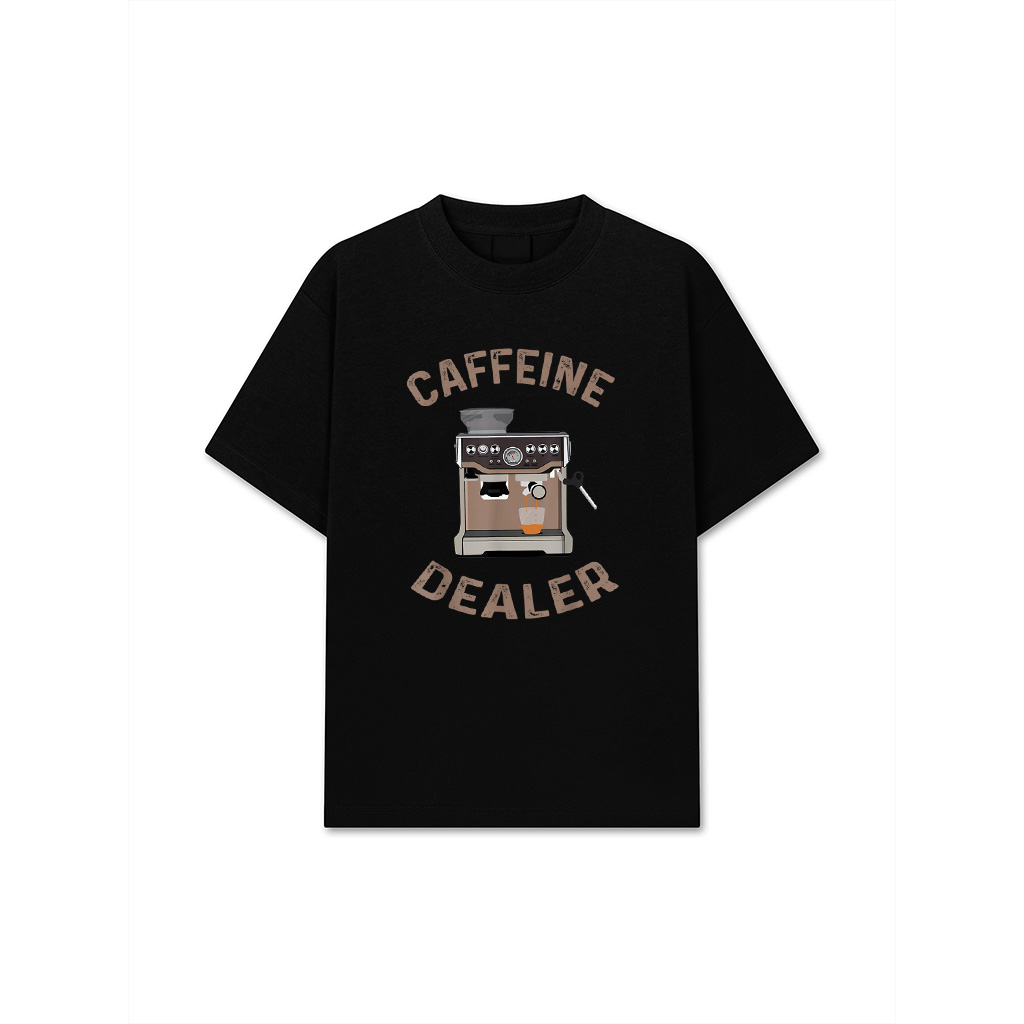 Caffeine Dealer Espresso For Coffee Lover And Barista T-Shirt