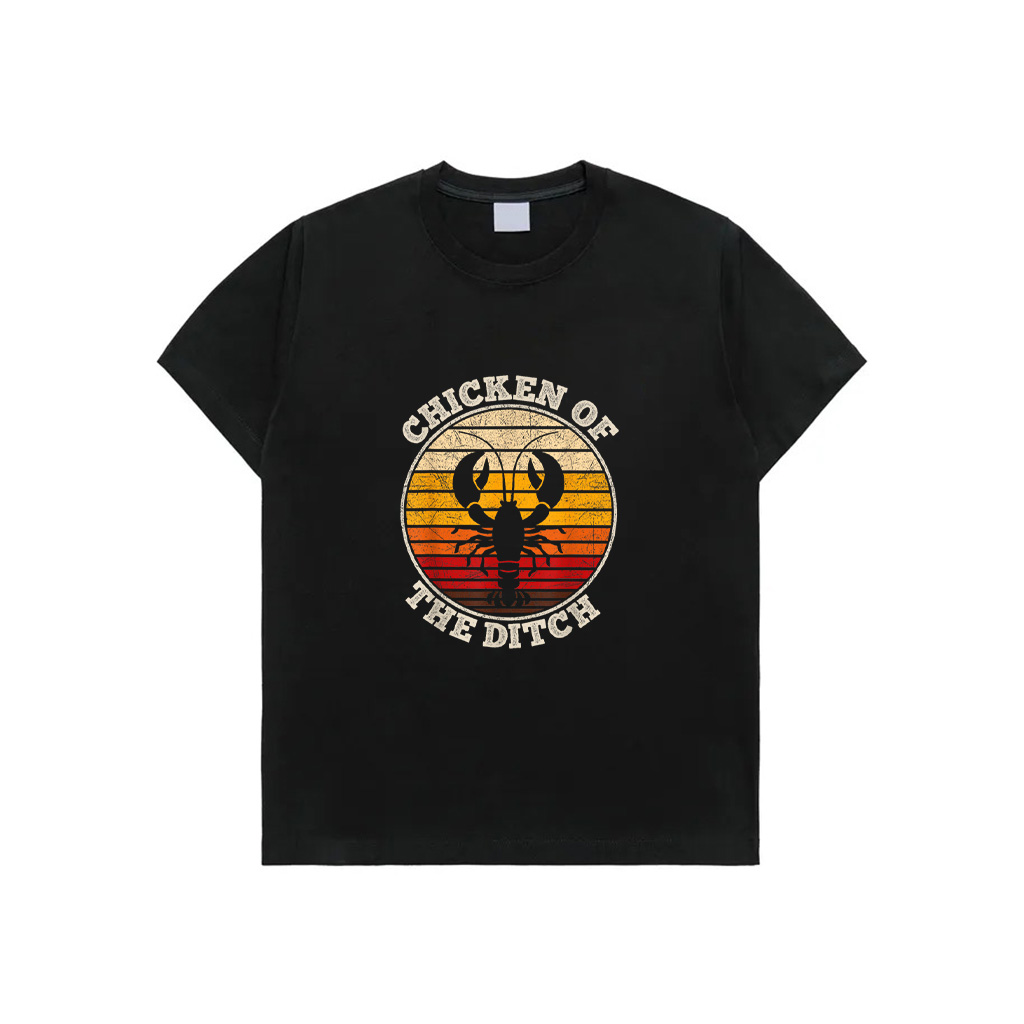 Chicken Of The Ditch Crawfish Boil Party Funny Cajun Lobster T-Shirt