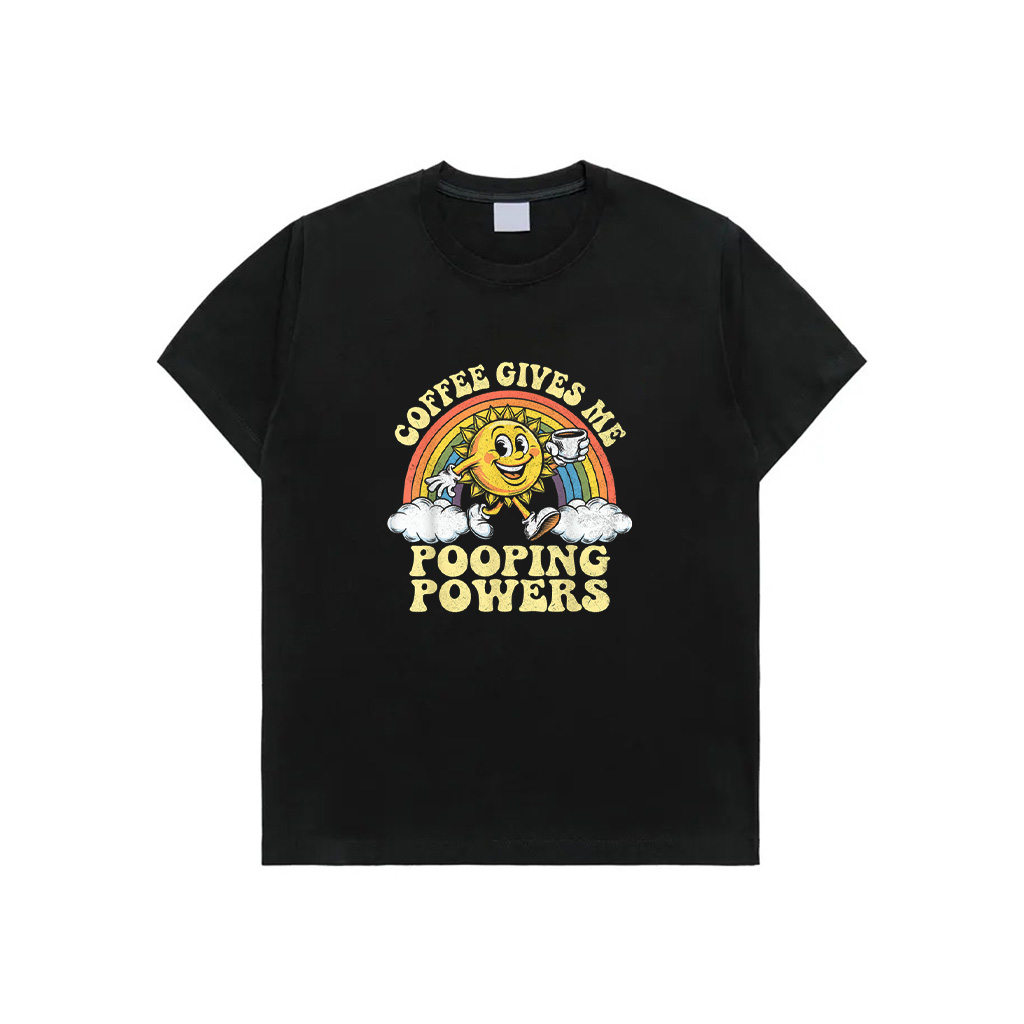 Coffee Gives Me Pooping Powers Funny Retro Caffeine Coffee T-Shirt
