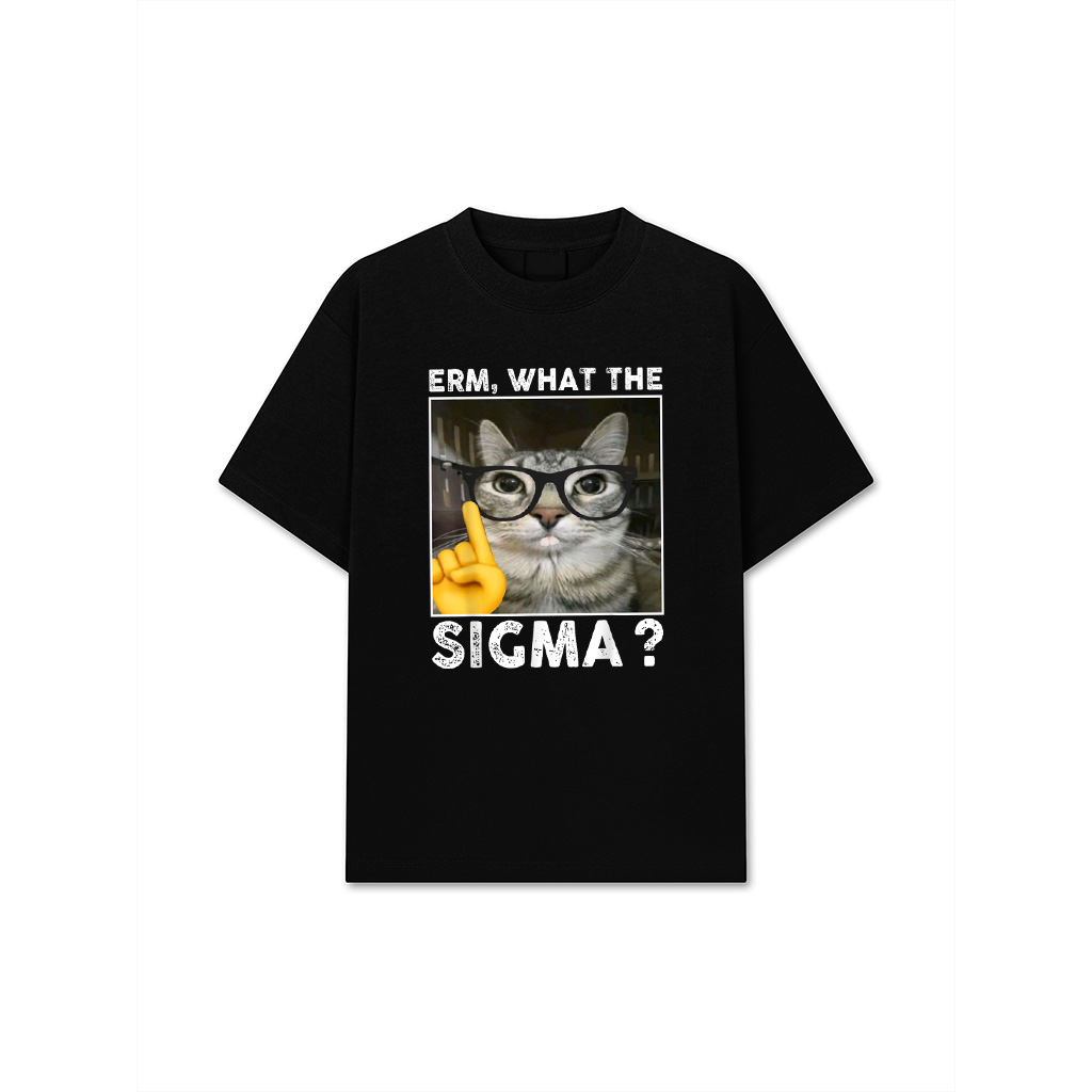 Erm, What The Sigma Cat Meme Funny Cat With Sunglasses T-Shirt
