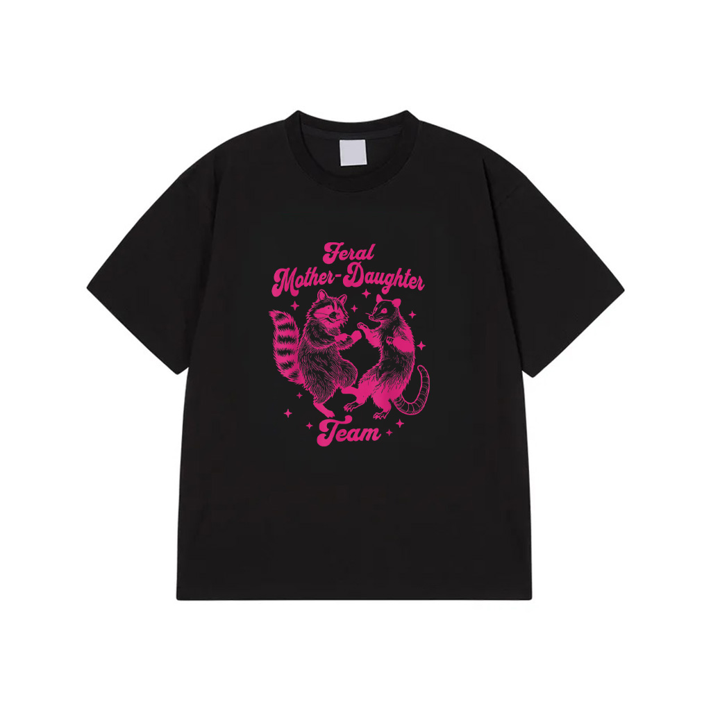 Feral Mother Daughter Team Raccoon Possum Funny Mother's Day T-Shirt