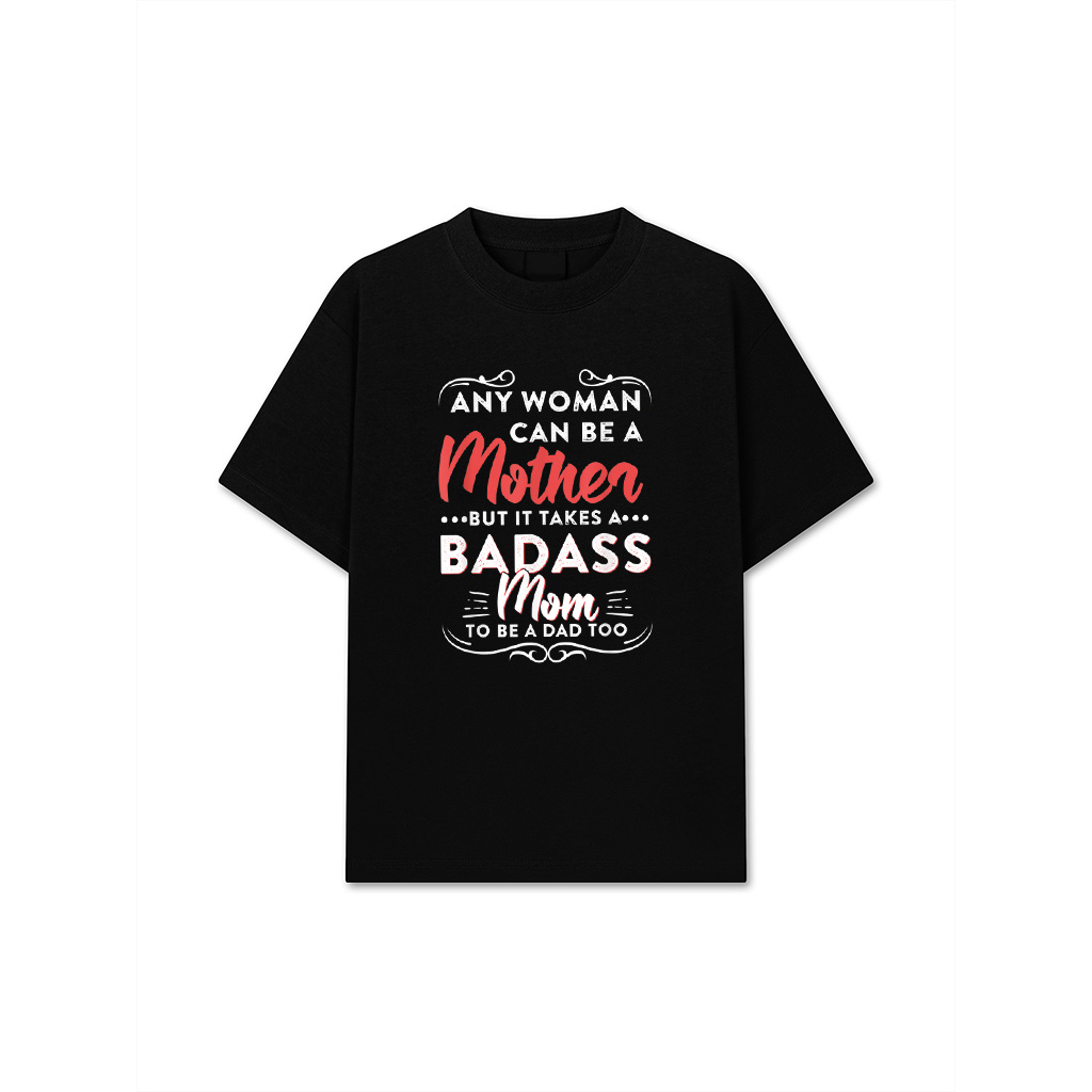 Funny Happy Father's Day To The Best Single Mom T-Shirt
