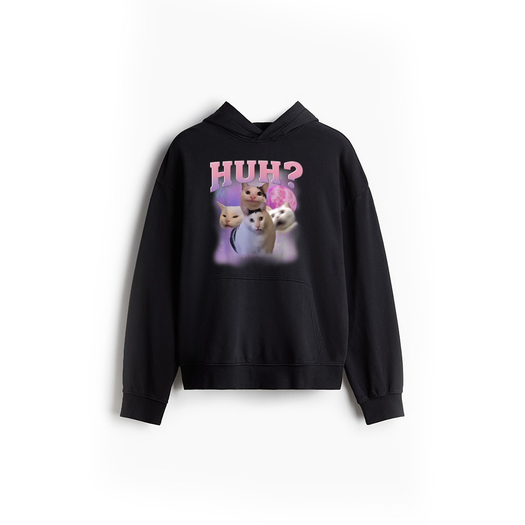 Funny Meme Huh Ca Hoodie Cat Lovers Humor Hoodie For Men Women