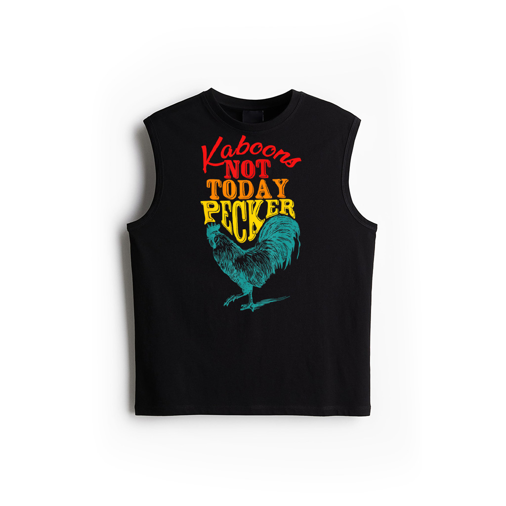 Funny Not Today Pecker Chicken Vintage Quote Tank Top