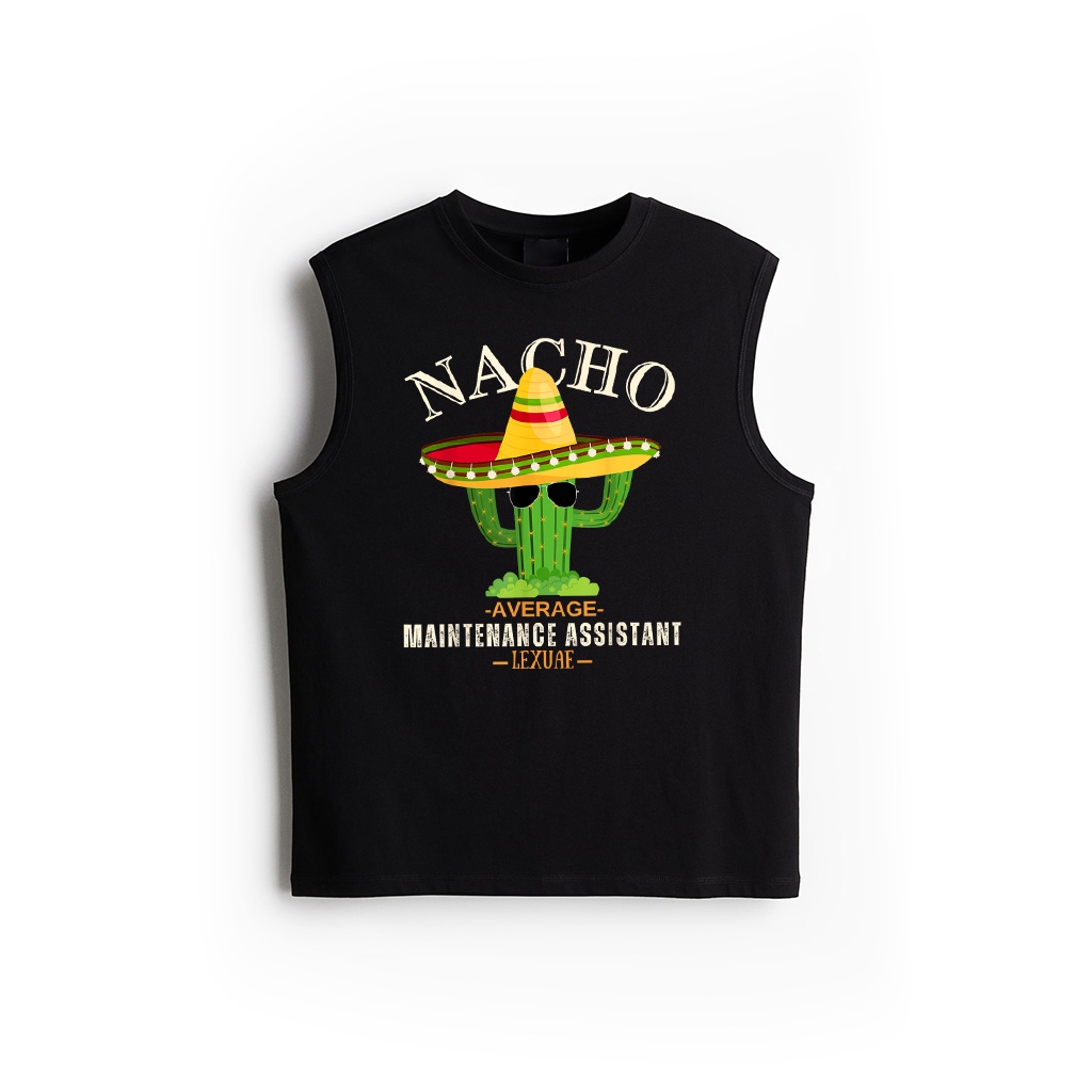 Funny Quote Vintage Nacho Average Maintenance Assistant Crew Tank Top