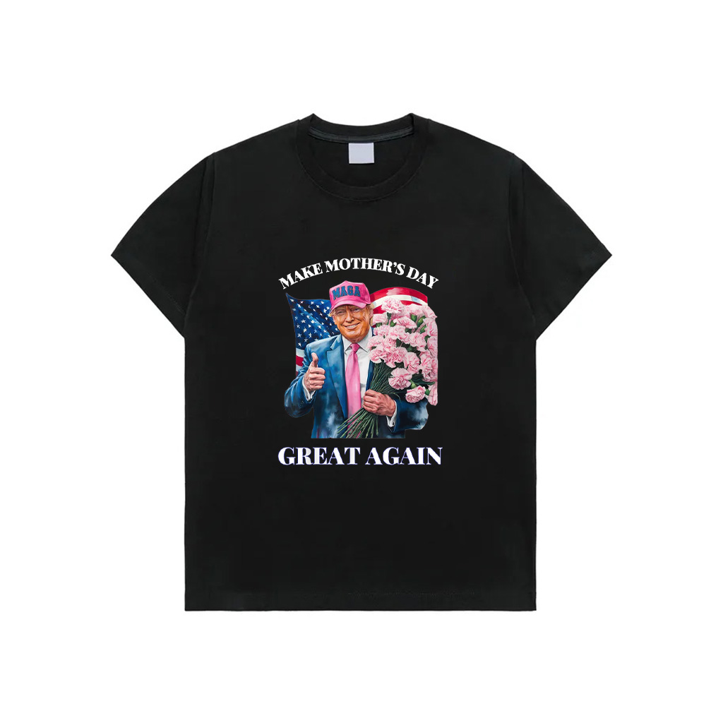 Funny Trump Make Mother's Day Great Again Flower USA Flag T-Shirt