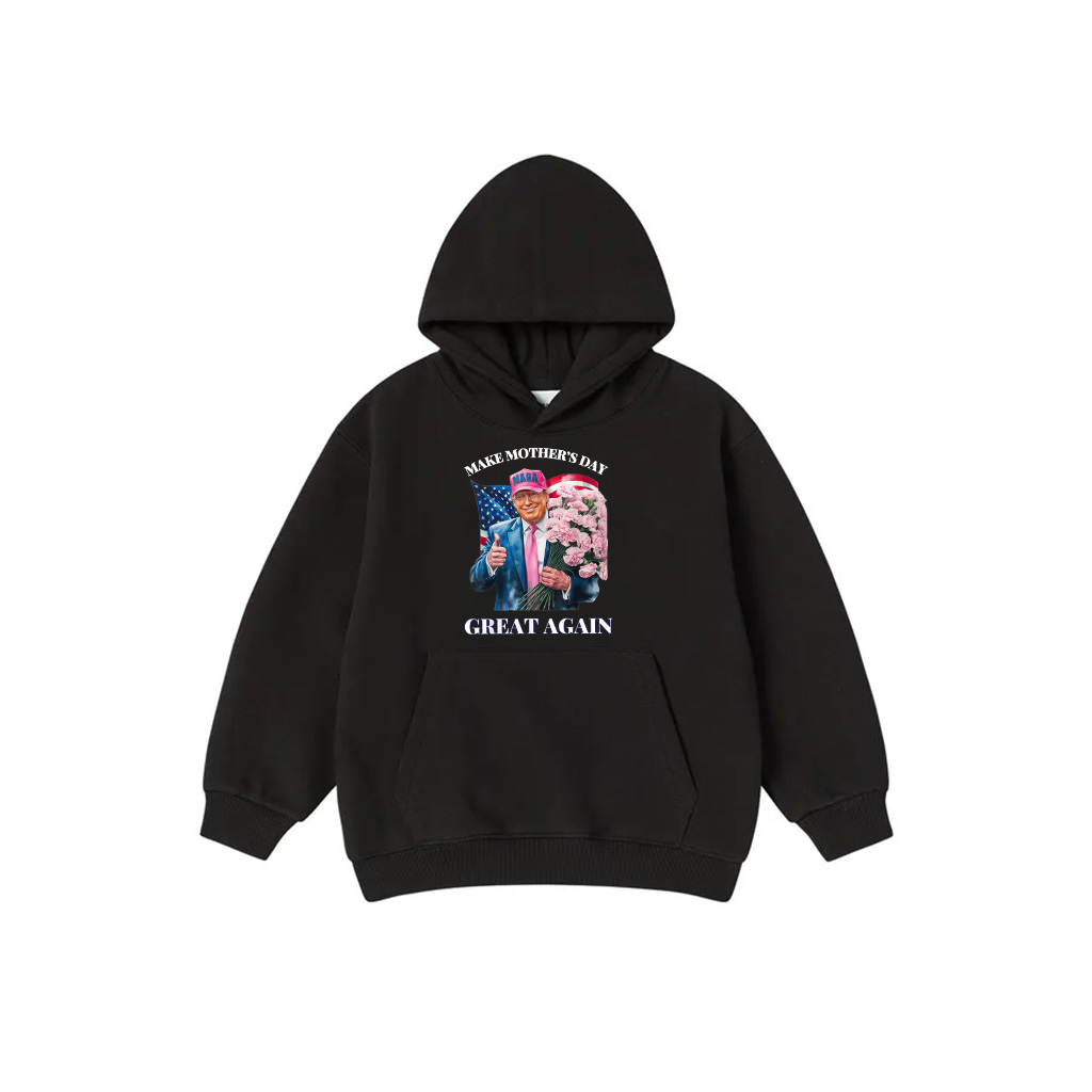 Funny Trump Make Mother's Day Great Again Flower USA Flag Hoodie