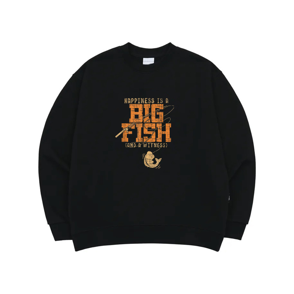 Happiness Is A Big Fish And A Witness Sweatshirt Fishing Sweatshirt