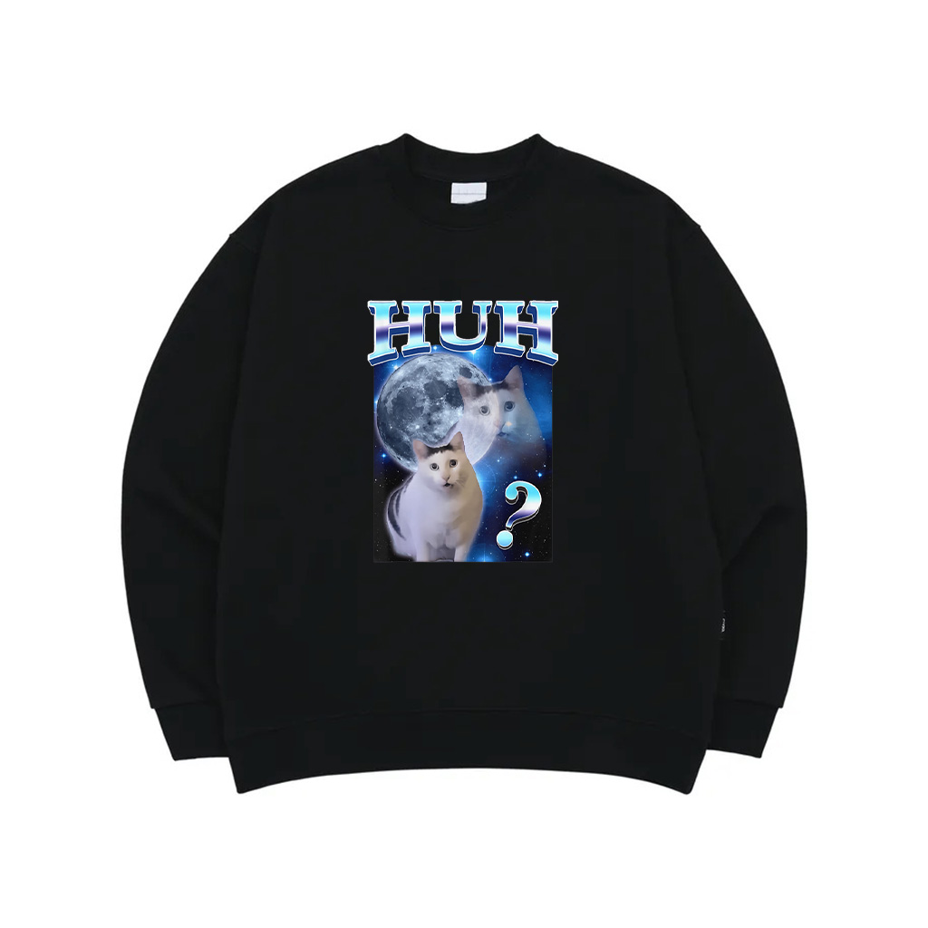 HUH Funny Dank Cat Meme Tee Men Women Kids Sweatshirt