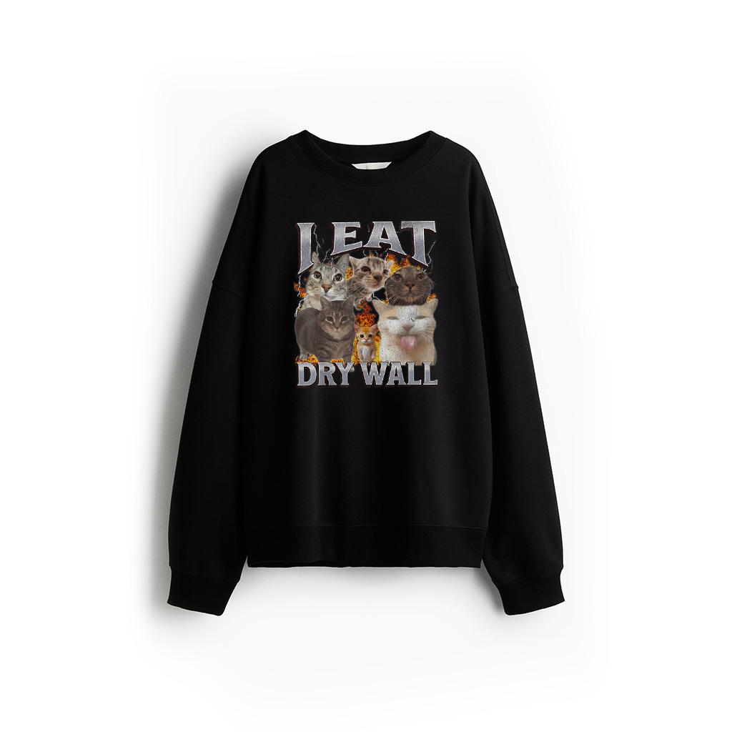 I Eat Drywall Funny Cat Meme Bootleg Graphic Men Women Sweatshirt