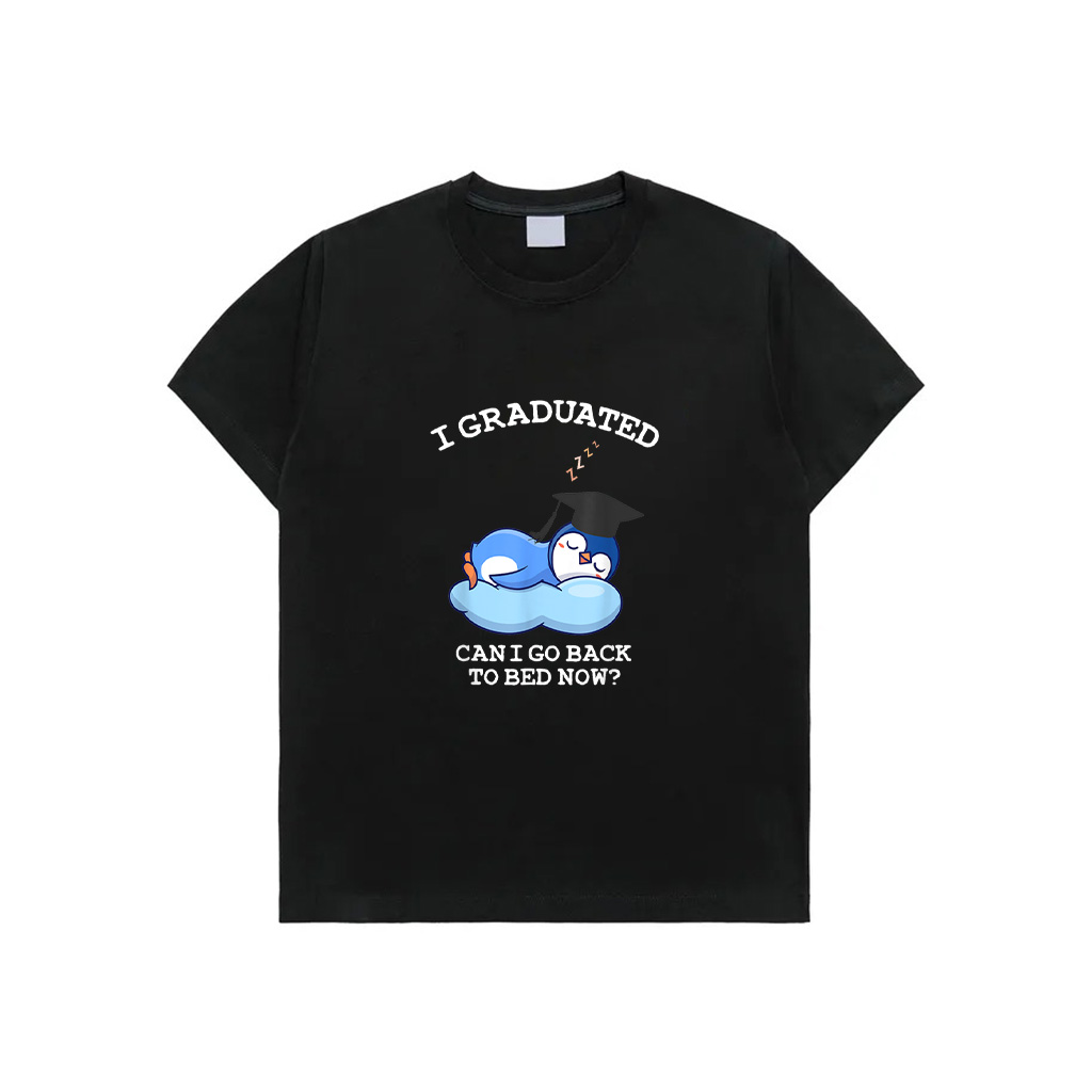 I Graduated Go Back To Bed Now  Funny Penguin Graduation T-Shirt