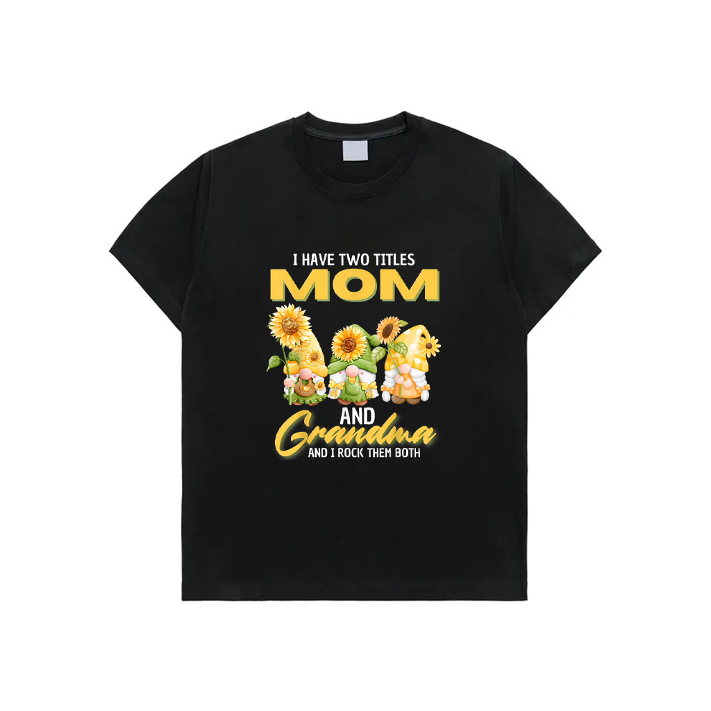 I Have Two Titles Mom And Grandma Gnome Sunflower T-Shirt