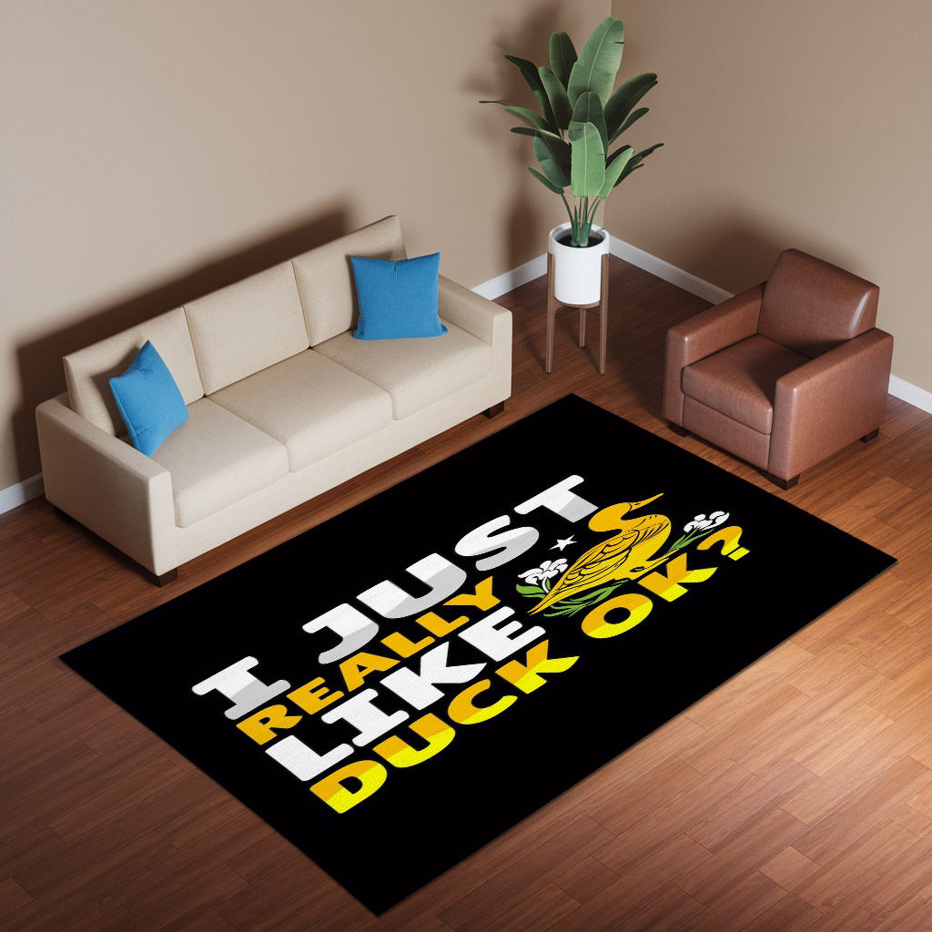 I Just Really Like Duck Ok Rug