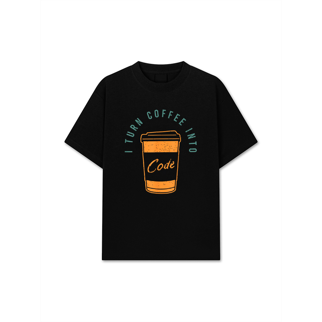 I Turn Coffee Into Code For A Software Developer T-Shirt
