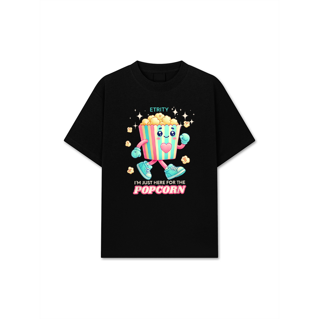 I'm Just Here For The Popcorn Funny Cinema Snack T-Shirt