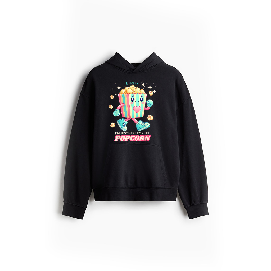 I'm Just Here For The Popcorn Funny Cinema Snack Hoodie