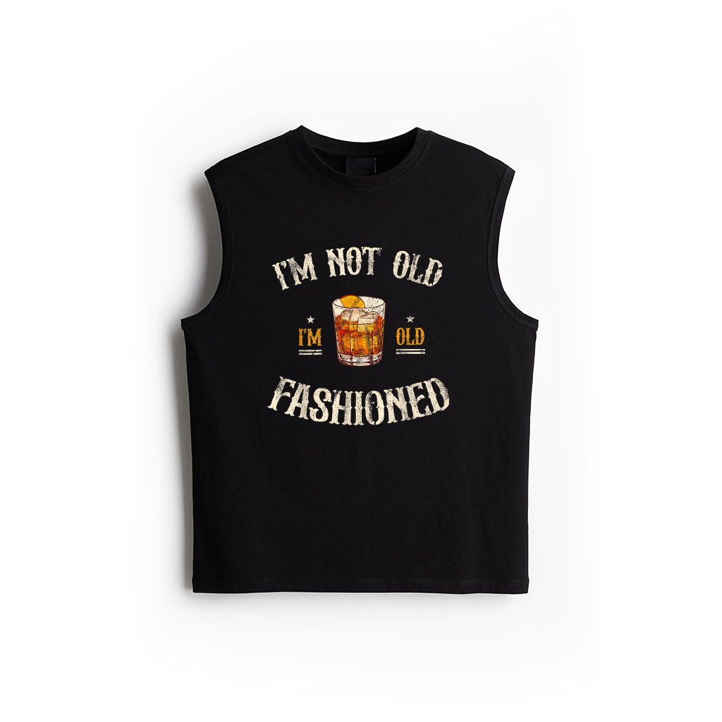 I'm Not Old I'm Old Fashioned Classic Whiskey Lover Vintage Tank Top