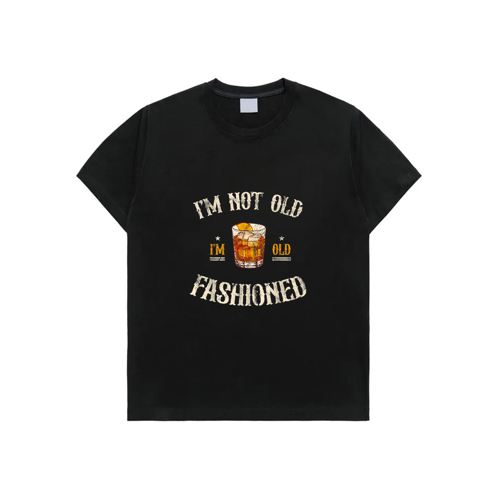 I'm Not Old I'm Old Fashioned Classic Whiskey Lover Vintage T-Shirt