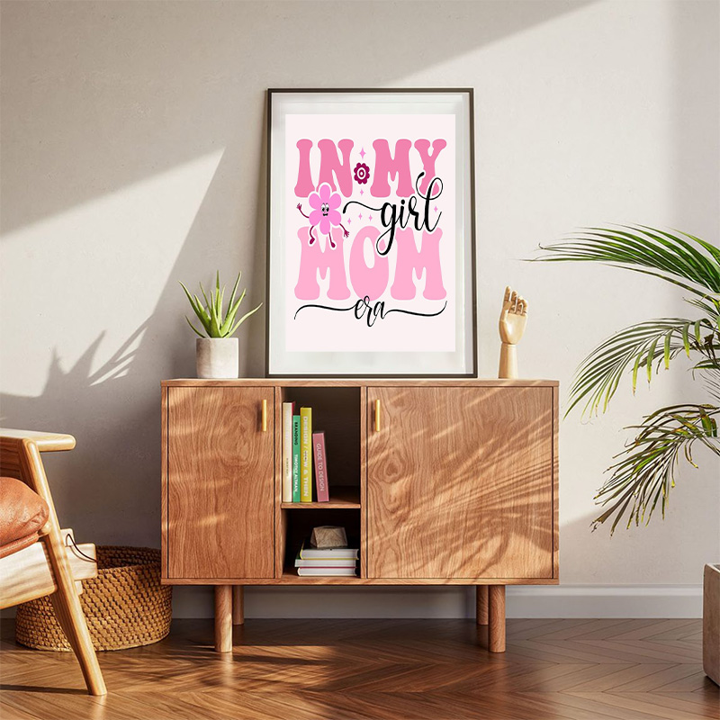 In My Girl Mom Era Poster