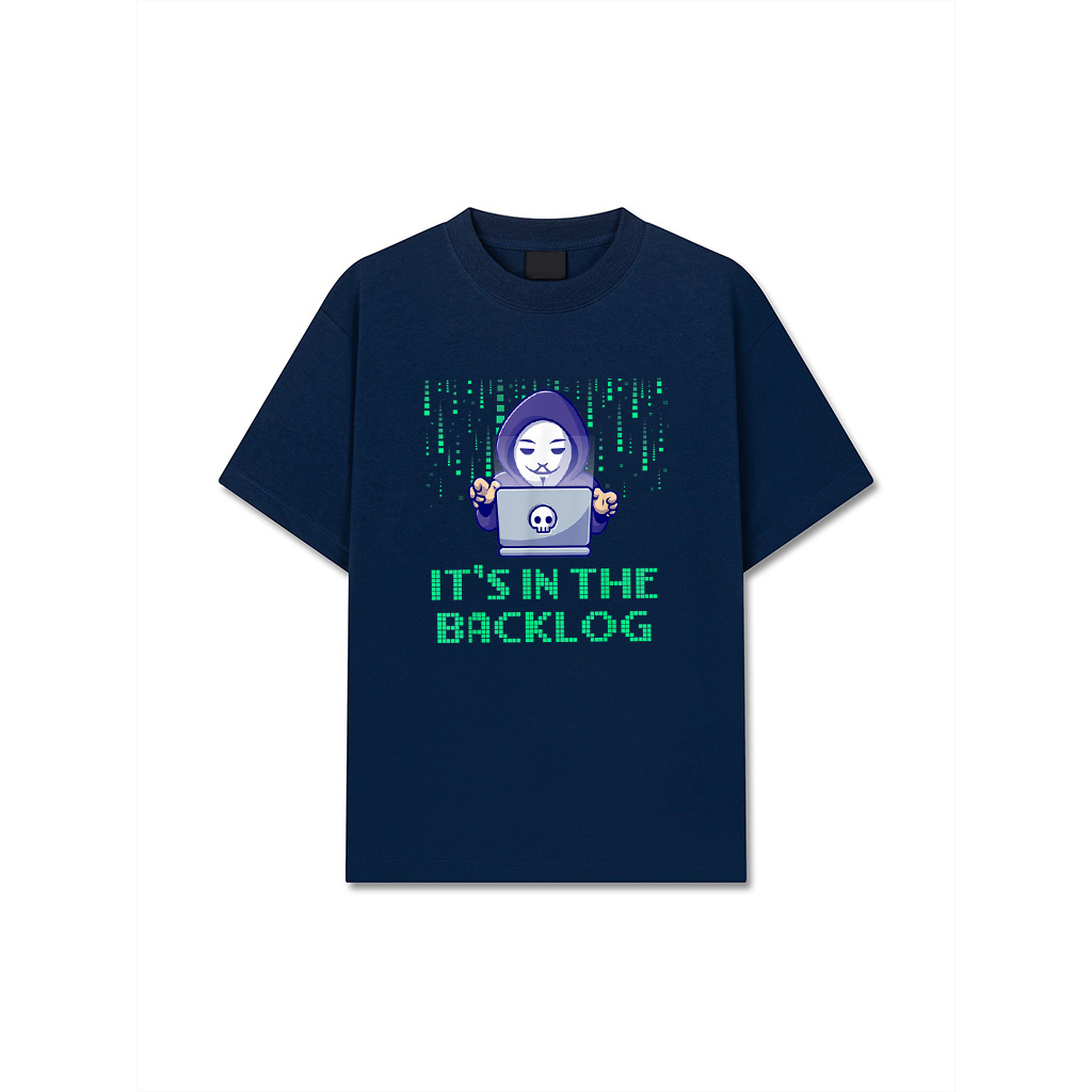 Its In The Backlog Career Web Developer Web Designer T-Shirt Its In The Backlog Career Web Developer Web Designer T-Shirt