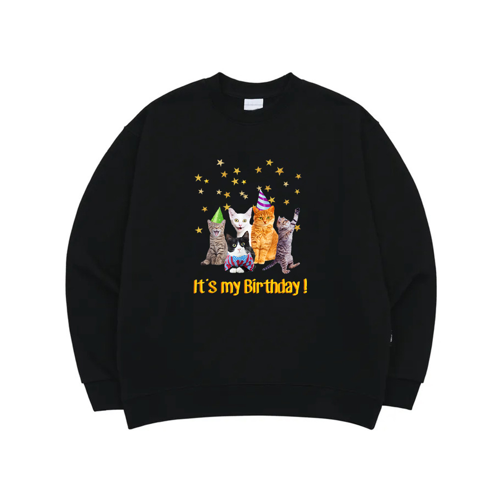 Its My Birthday Cats Meow Sweatshirt Sweatshirt