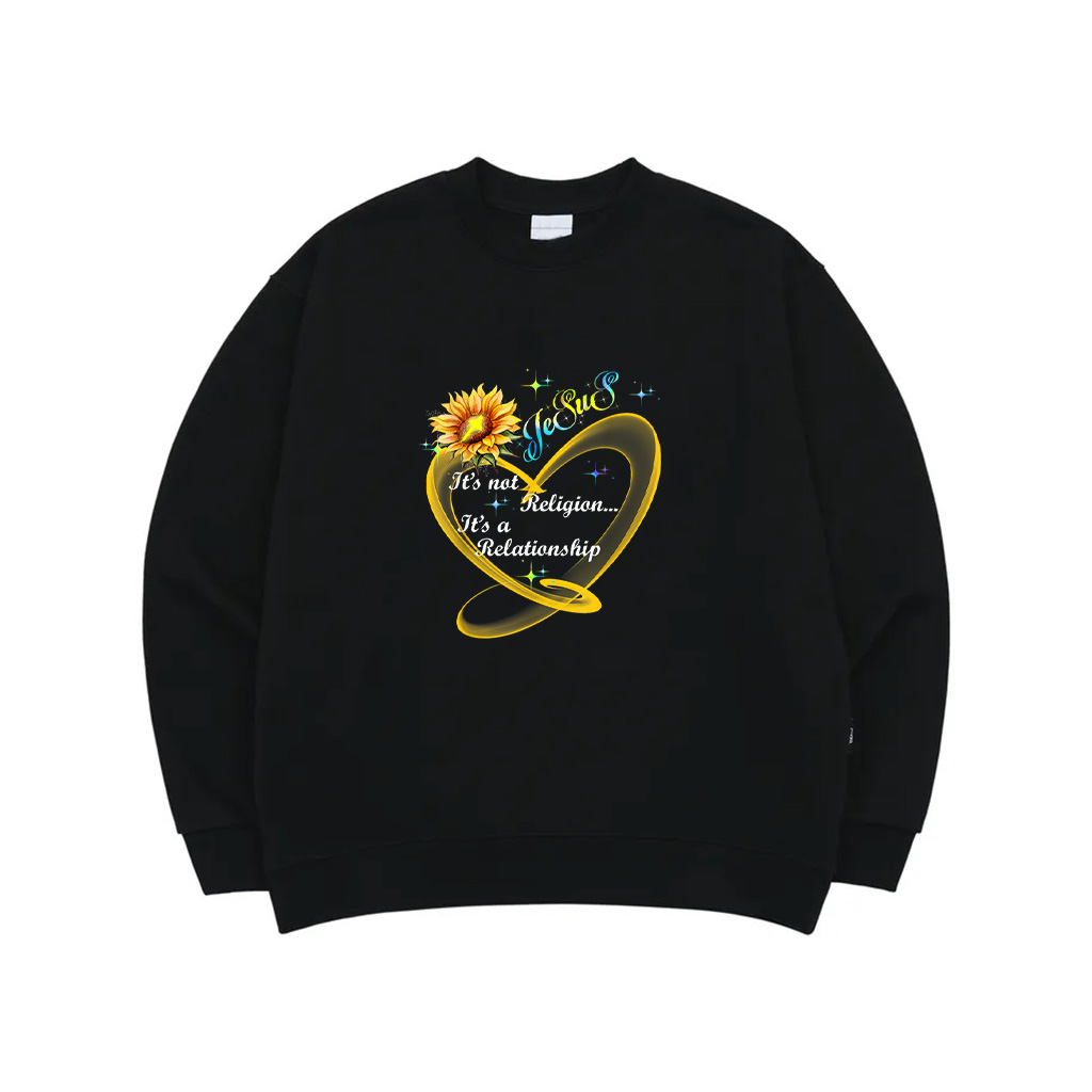 Jesus It's Not A Religion It's A Relationship Sunflower Art Sweatshirt