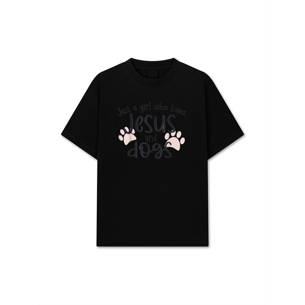Just A Girl Who Loves Jesus And Dogs T-Shirt