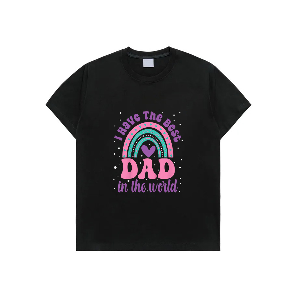 Kids I Have The Best Dad In The World Toddler Girl Fathers Day T-Shirt