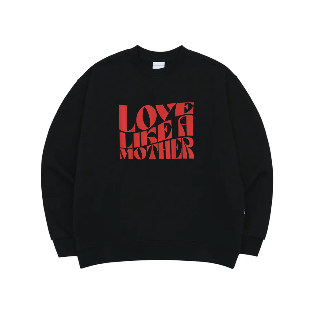 Love Like A Mother Funny Mother Day Sweatshirt