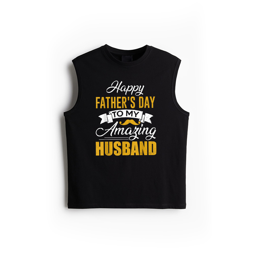 Mens Happy Fathers Day To My Amazing Husband Gift For Fathers Day Tank Top