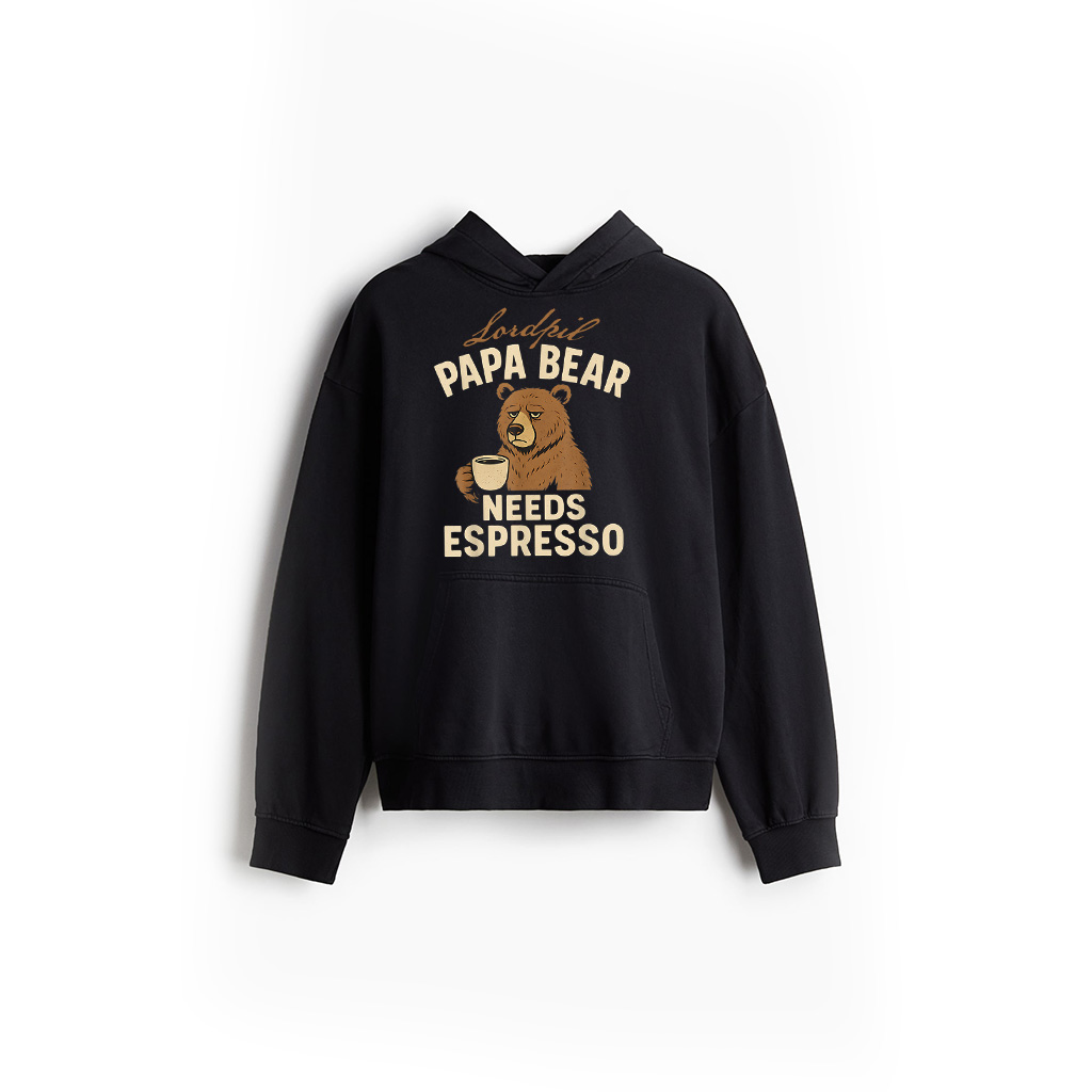 Papa Bear Needs Espresso Funny Dad Coffee, Father's Day Hoodie