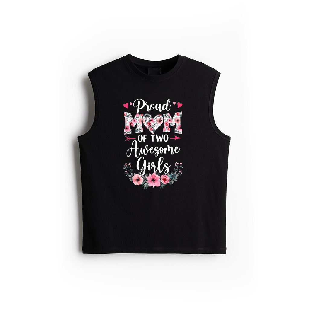 Proud Mom Of Two Awesome Girls 2 Daughters Mother's Day Tank Top