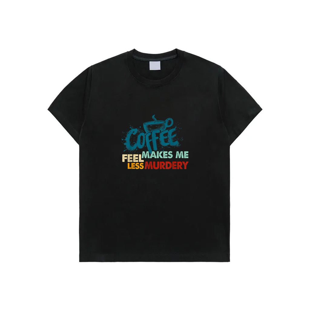 Retro Funny Coffee Makes Me Feel Less Murdery T-Shirt