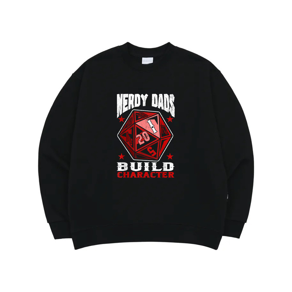 RPG Gamer Nerdy Dads Build Character Funny Game Fathers Day Sweatshirt