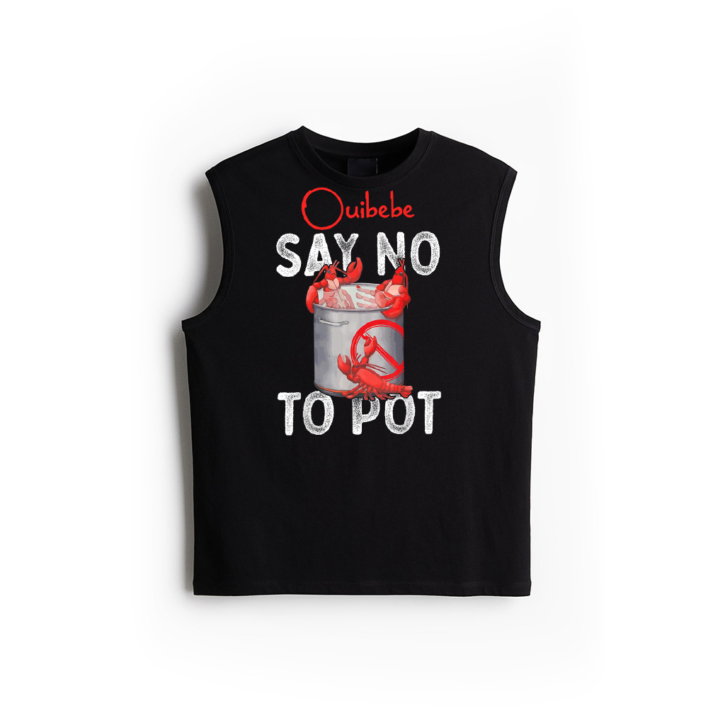 Say No To Pot Seafood Lover Lobster Crawfish Funny Tank Top 28-07-2025