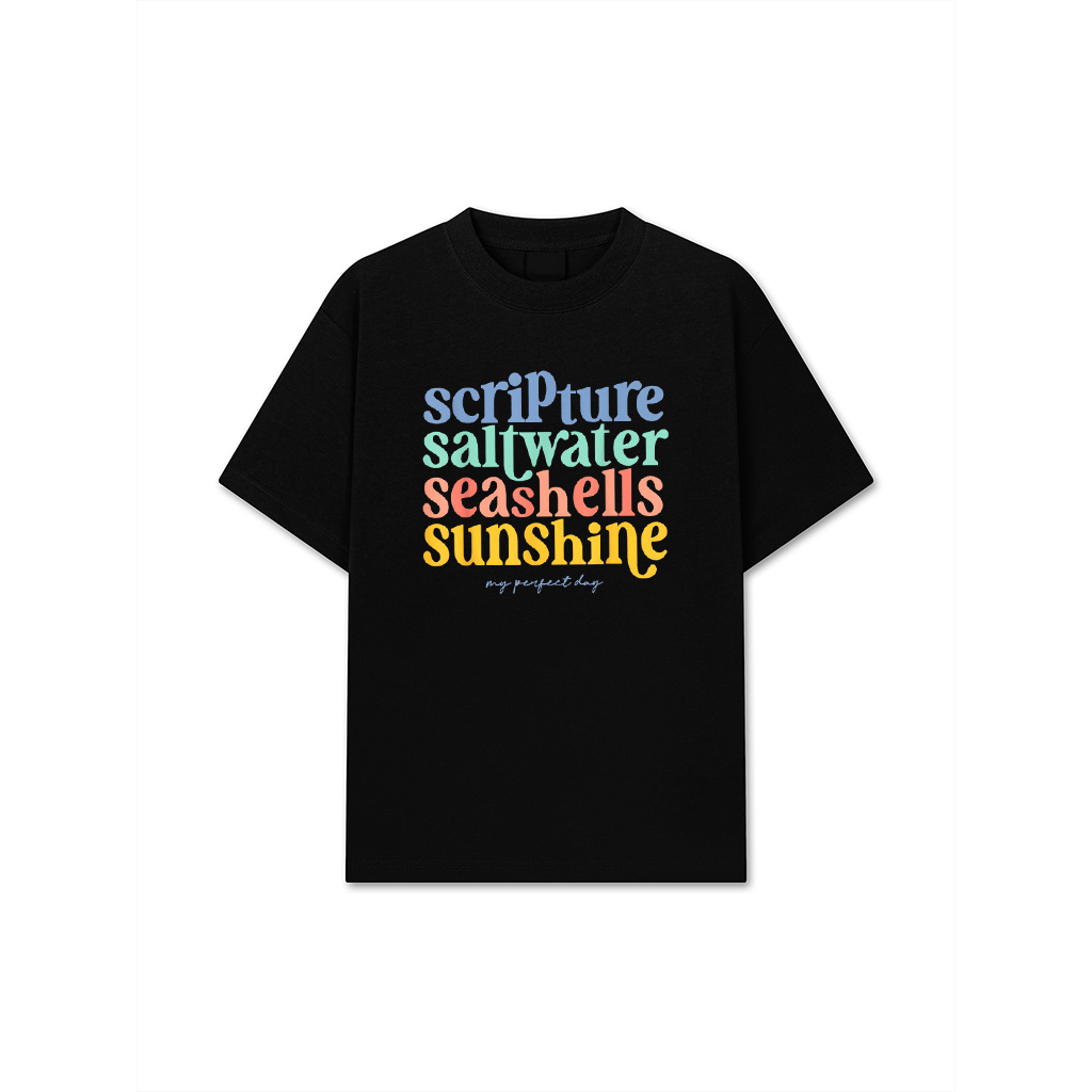 Scripture Saltwater Seashells Sunshine My Perfect Day T-Shirt