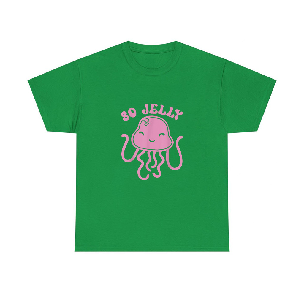 So Jelly Sea Jellies Jellyfish T-Shirt