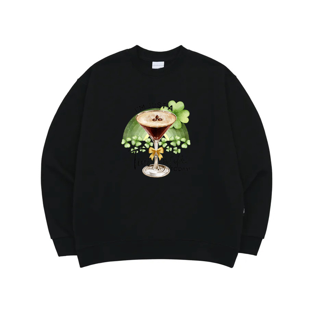 St Patty's Day Martini I'm Just A Tini Bit Older Birthday Sweatshirt