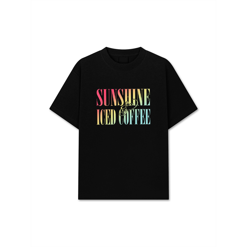 Sunshine And Iced Coffee Summer Apparel T-Shirt