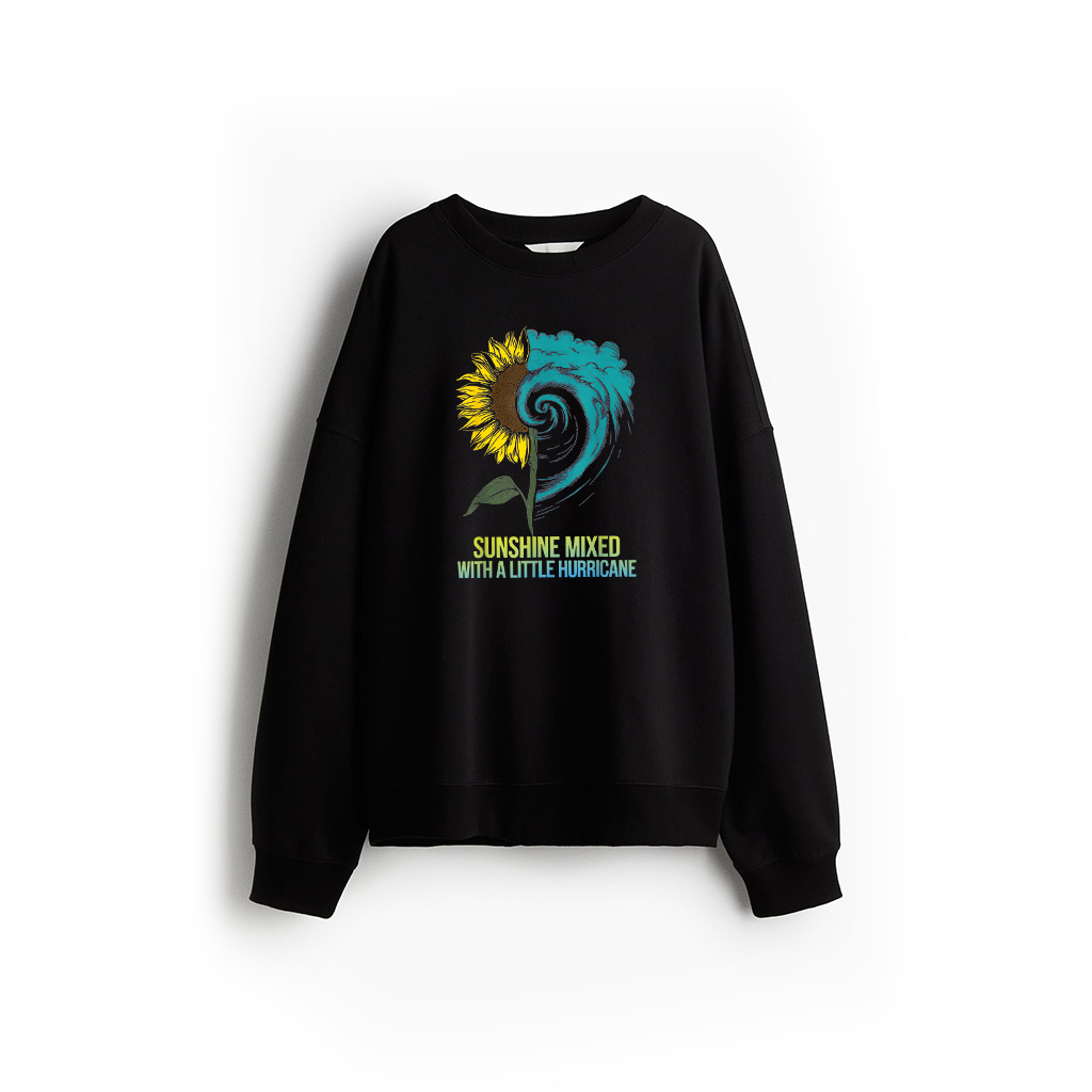 Sunshine Mixed With A Little Hurricane, Sunflower Hurricane Sweatshirt