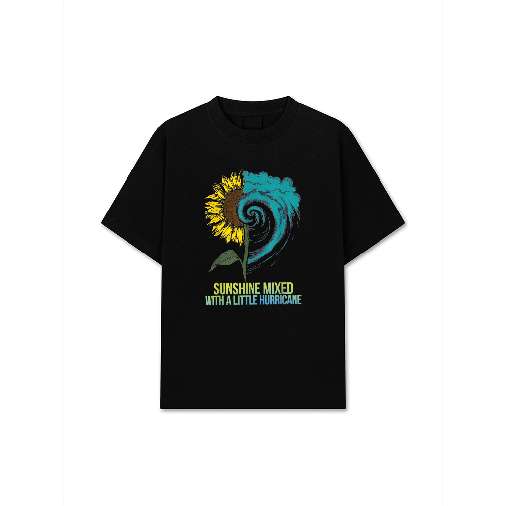 Sunshine Mixed With A Little Hurricane, Sunflower Hurricane T-Shirt