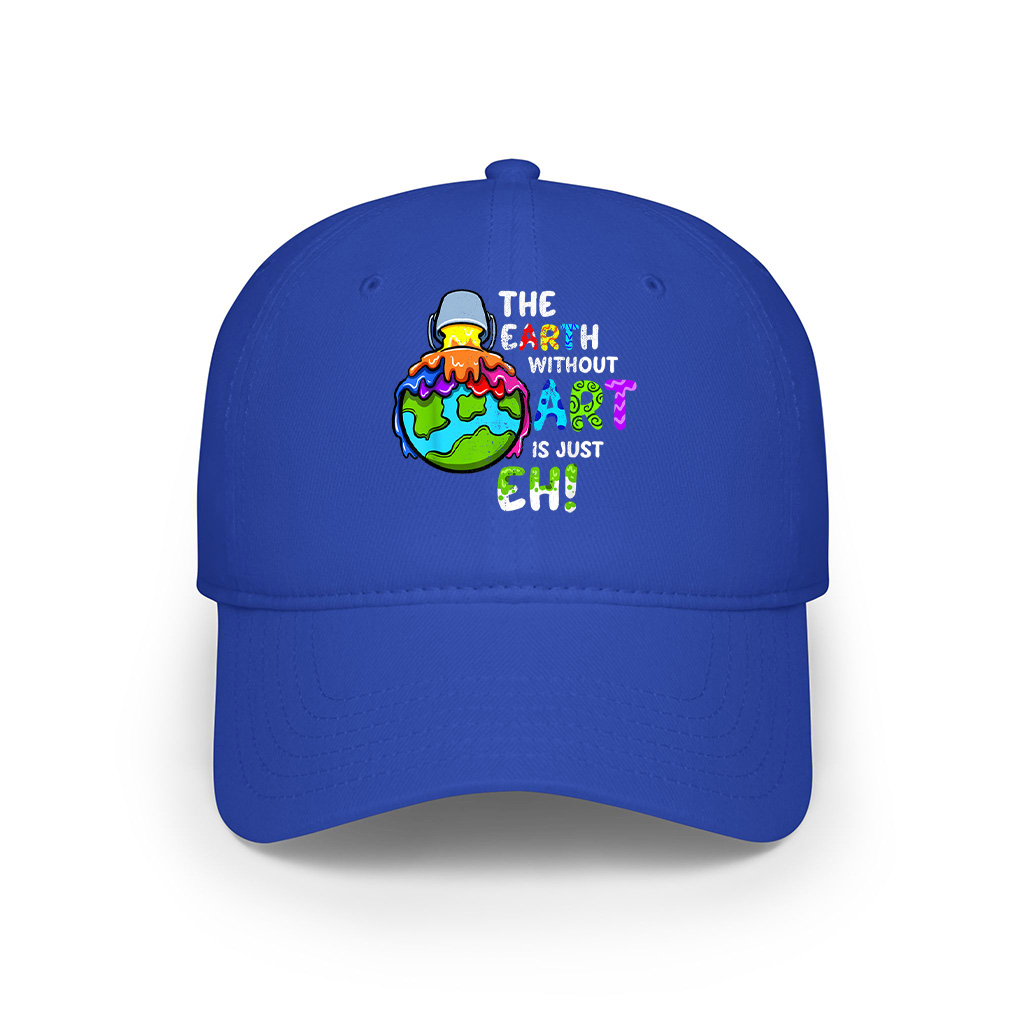 The Earth Without Art Is Just Eh Planet Cap - Image 3