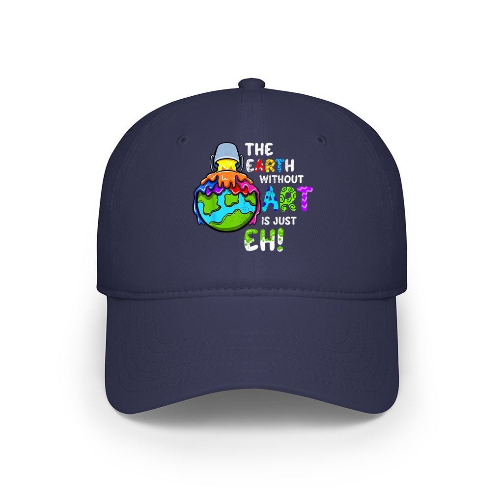 The Earth Without Art Is Just Eh Planet Cap - Image 6