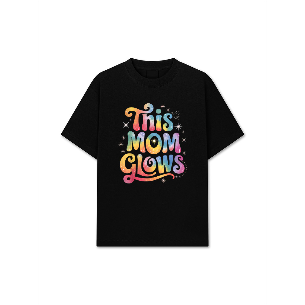 This Mom Glows Happy Mothers Day Tie Dye 80'S Mom Women T-Shirt