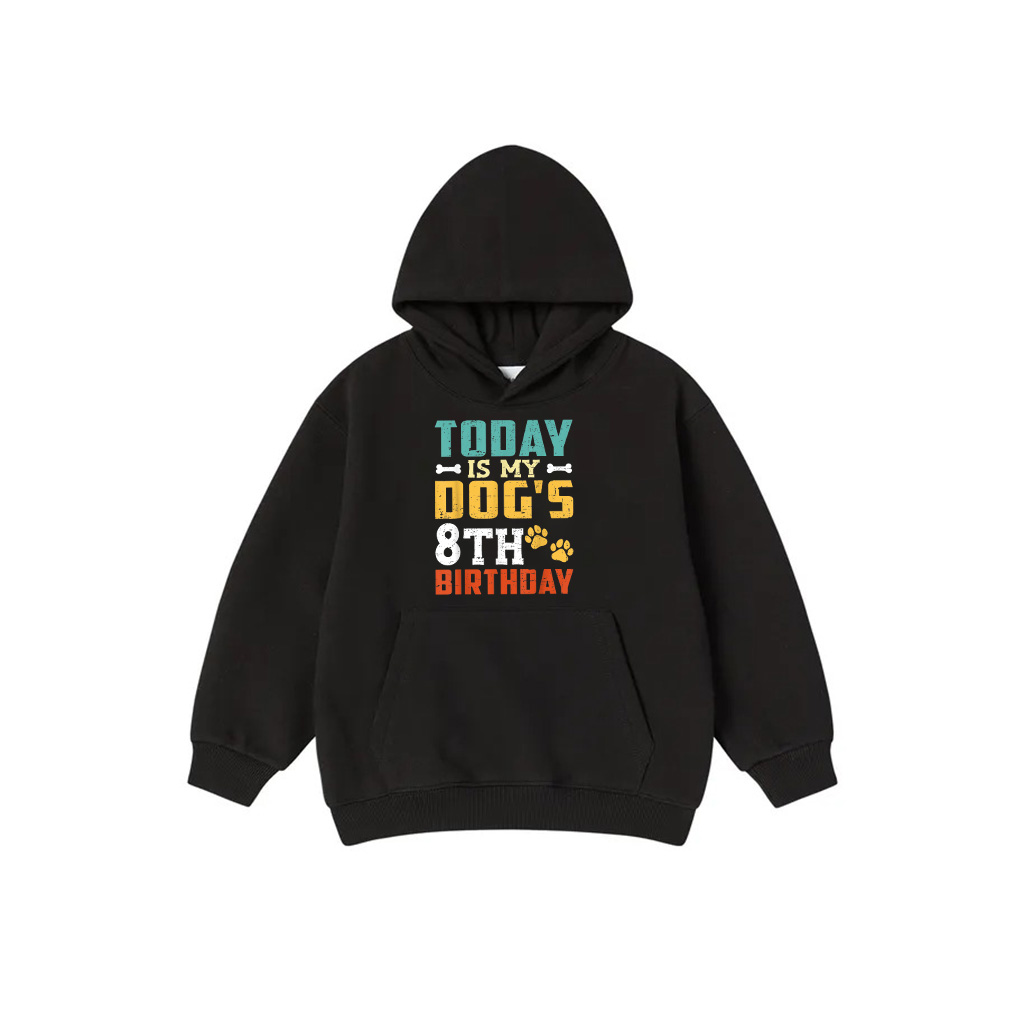 Today Is My Dog's 8Th Birthday Dog Birthday Hoodie For Men Women Kids