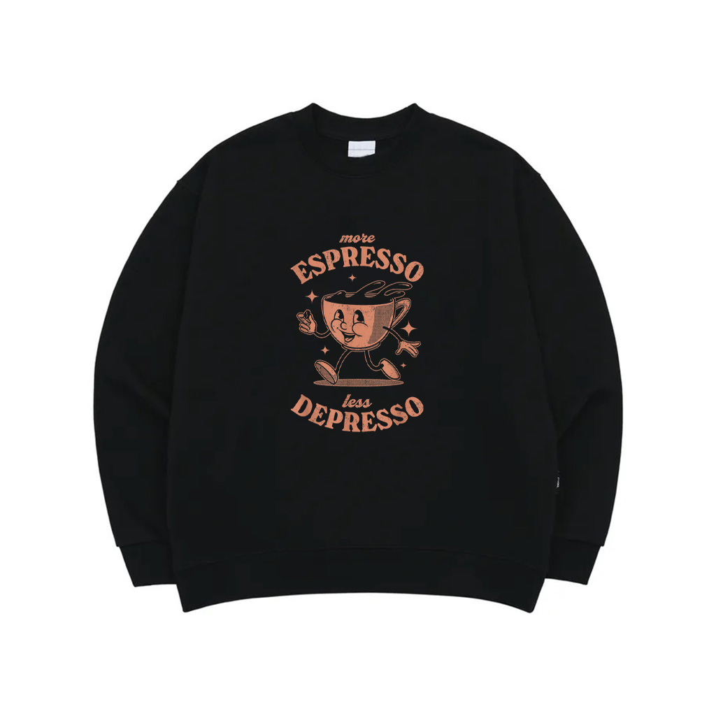 Vintage Coffee Espresso Cup More Expresso Less Depresso Sweatshirt