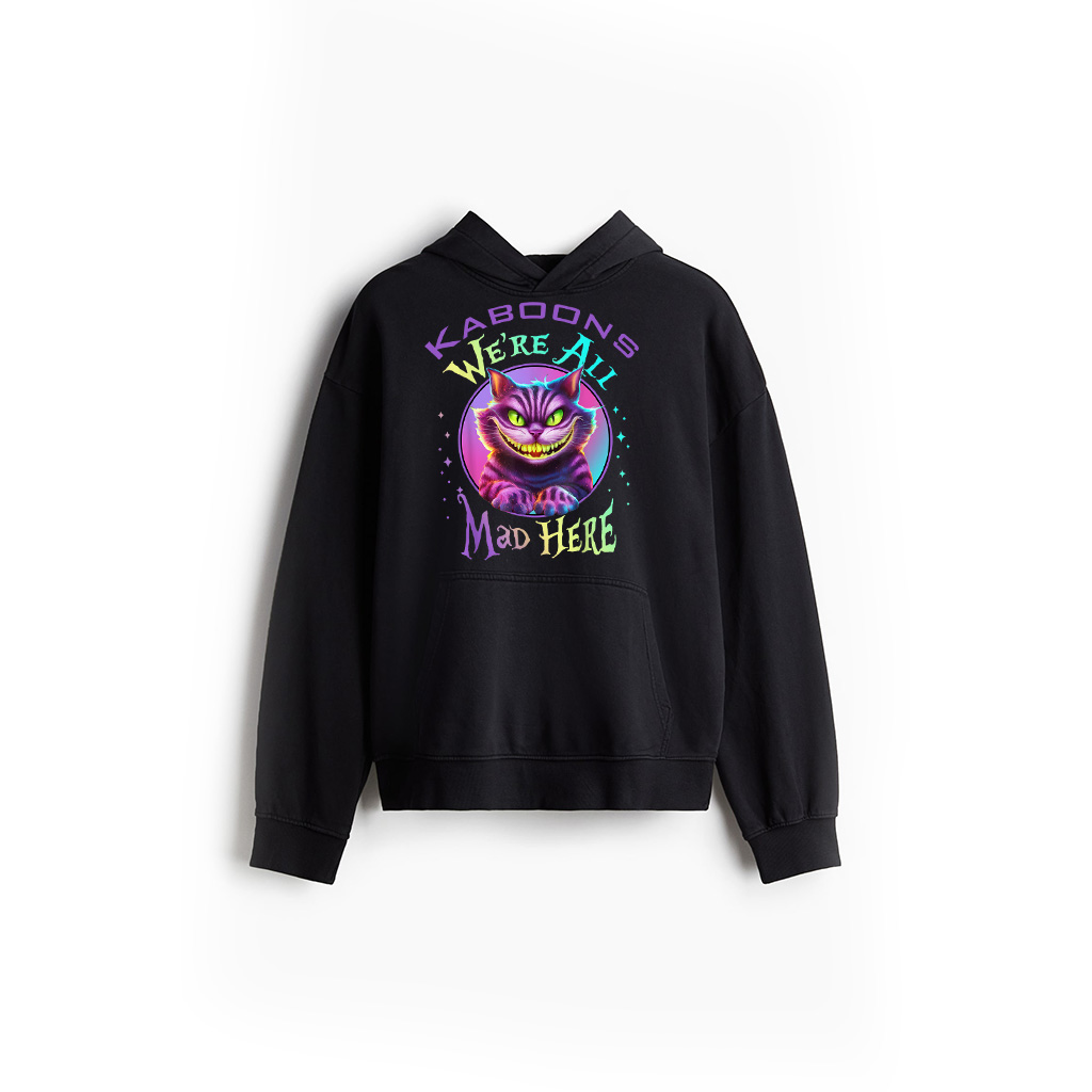 We're All Mad Here Wonderland Funny Cat Mysterious Smile Hoodie