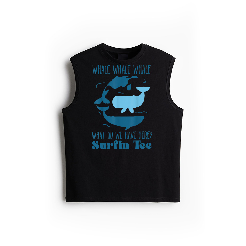 Whale Whale Whale What Do We Have Here Funny Whale Tank Top